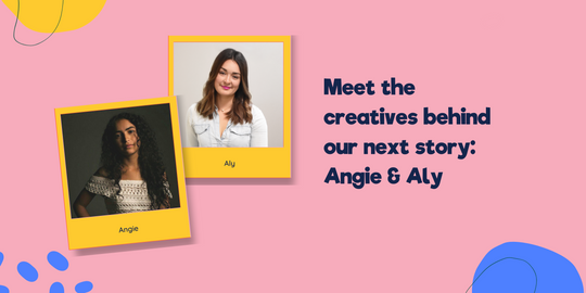 Introducing the creatives behind our next book: Angie and Aly!