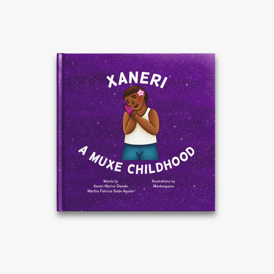 Xaneri A Muxe Childhood - English